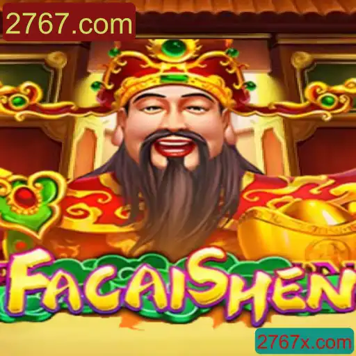 Descubra o Fascinante Mundo de FaCaiShen: O Jogo Online que Está Conquistando 2767.com